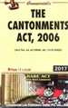 Cantonments Act, 2006 - Mahavir Law House(MLH)